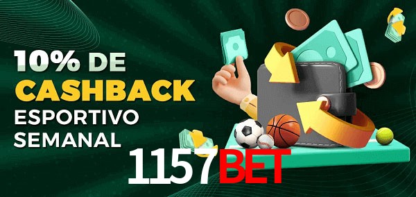 10% de bônus de cashback na 1157bet
